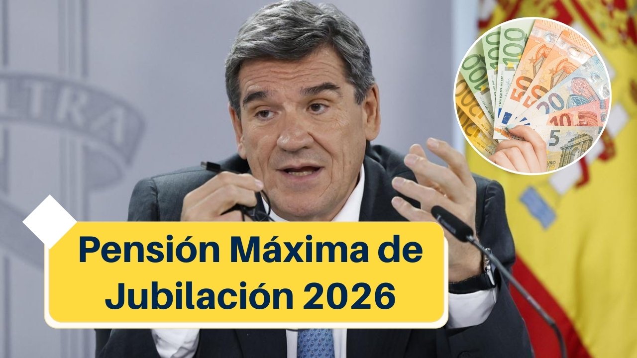 Pensión Máxima de Jubilación 2026: Nuevas Cifras y el Impacto del "Destope"